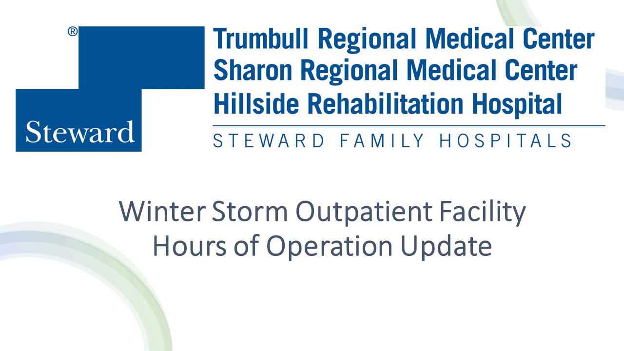 Winter Storm- Outpatient Facilities Modified Hours of Operation