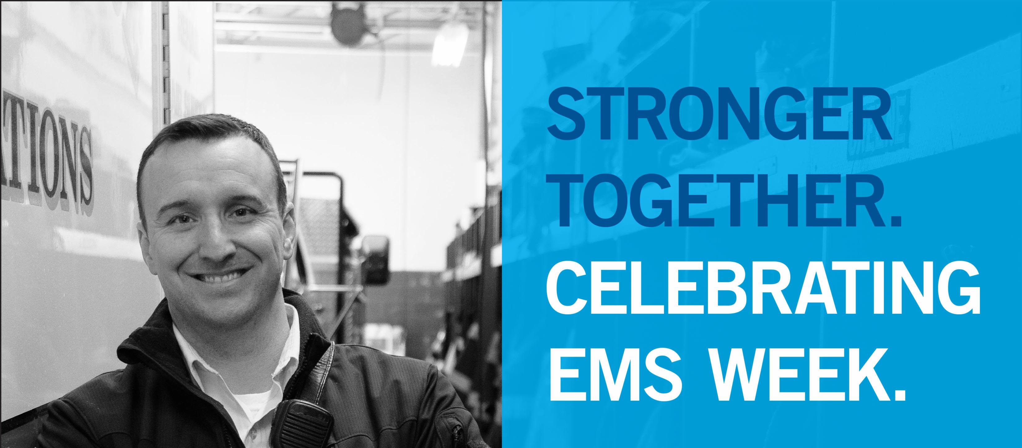 Celebrating EMS Week